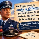 Benjamin O Davis Jr Quotes